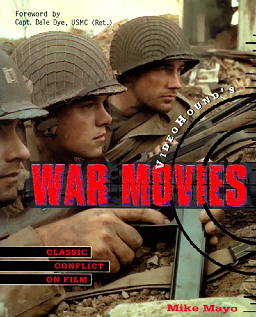 War Movies by Mike Mayo